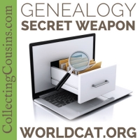 Genealogy Secret Weapon: WorldCat.org