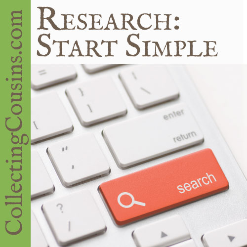 Genealogy Research: Start Simple